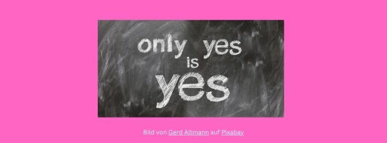 weißer Schriftzug auf grauem Grund: only yes is yes